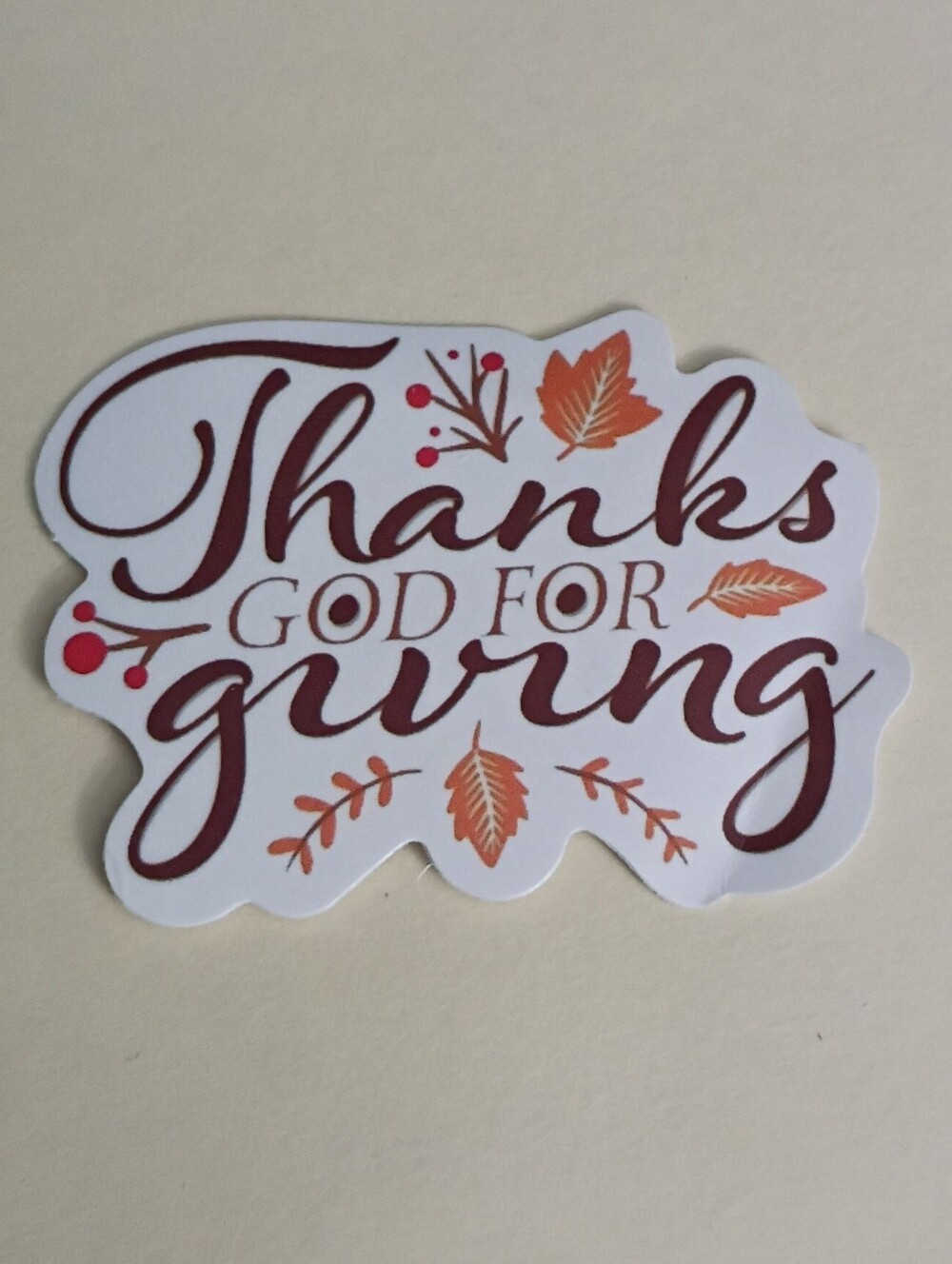 10/$10 Sticker - Thanks God For Giving - Brown Text And Orange Leaves